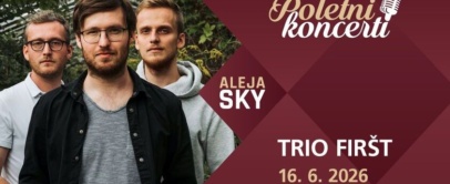 Poletno druženje pod zvezdami: na ALEJO SKY prihaja Trio Firšt - Modna.si